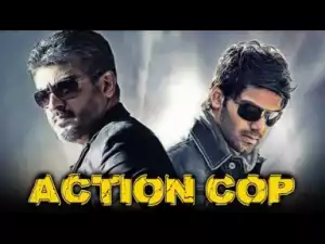 Action Cop 2019 Tamil Hindi Dubbed Full Movie | Ajith Kumar, Arya, Nayanthara